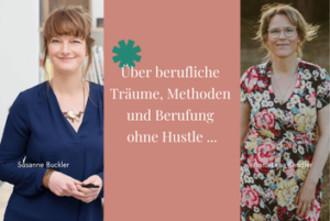 Beitragsgrafik Annas Agentur_Blog-Artikel_Ruf des Lebens_Interview mit Susanne Buckler
